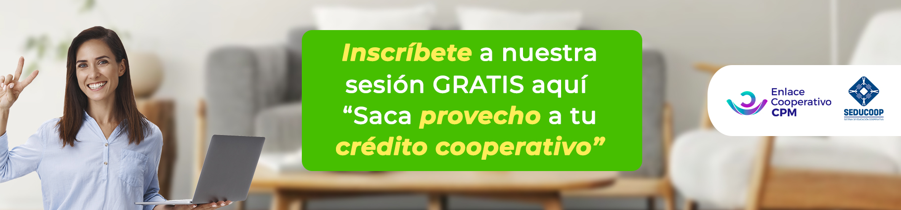 Saca provecho a tu credito cooperativo